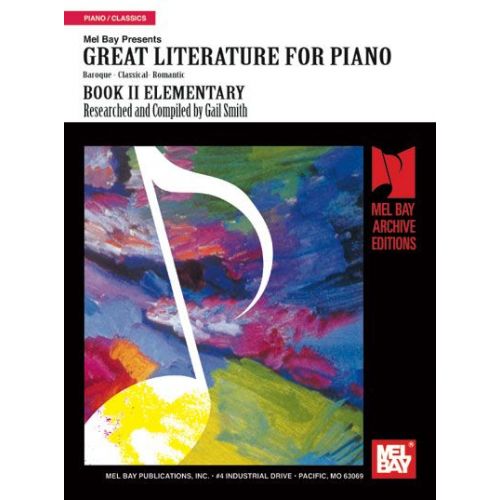 MEL BAY SMITH GAIL - GREAT LITERATURE FOR PIANO BOOK 2 (ELEMENTARY) - PIANO