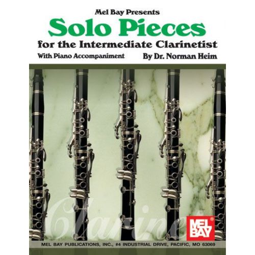 MEL BAY SOLO PIECES FOR THE INTERMEDIATE CLARINETIST - CLARINET