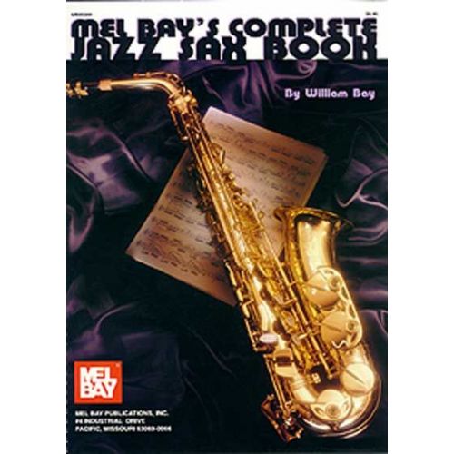 Bay William - Complete Jazz Sax Book - Saxophone