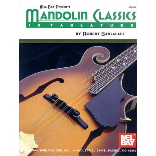 BANCALARI ROBERT - MANDOLIN CLASSICS IN TABLATURE - MANDOLIN