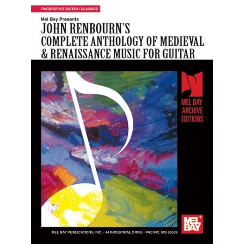 RENBOURN JOHN - COMPLETE ANTHOLOGY OF MEDIEVAL AND RENAISSANCE MUSIC FOR GUITAR - GUITAR
