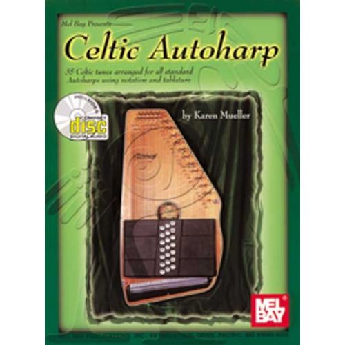 MEL BAY Mueller Karen - Celtic Autoharp + Online Audio - Harp