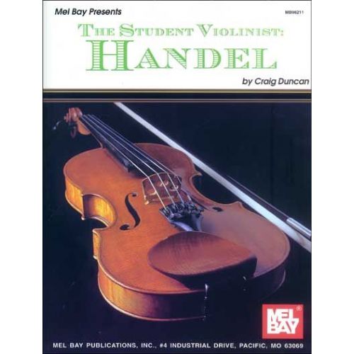 DUNCAN CRAIG - THE STUDENT VIOLINIST: HANDEL - VIOLIN