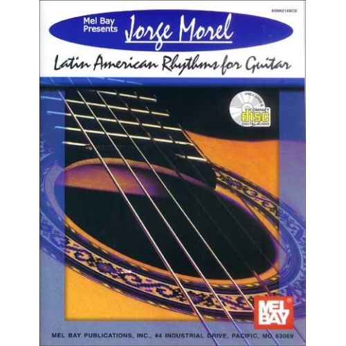 MOREL JORGE - JORGE MOREL: LATIN AMERICAN RHYTHMS FOR GUITAR + CD - GUITAR