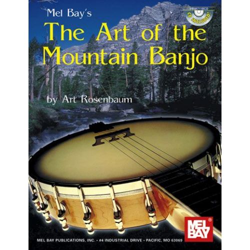 MEL BAY ROSENBAUM ART - THE ART OF THE MOUNTAIN BANJO + CD - BANJO