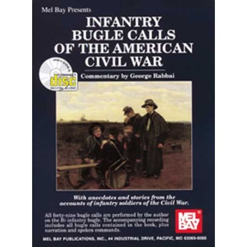  Rabbai George - Infantry Bugle Calls Of The American Civil War + Cd - Bugle