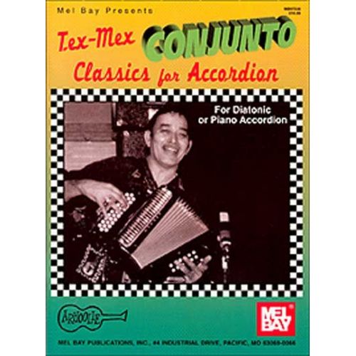 DAHL GARY - TEX-MEX CONJUNTO CLASSICS FOR ACCORDION - ACCORDION