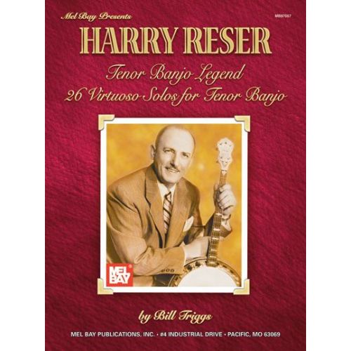 RESER HARRY - HARRY RESER TENOR BANJO LEGEND - BANJO