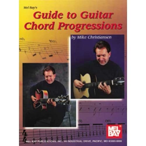 CHRISTIANSEN MIKE - GUIDE TO GUITAR CHORD PROGRESSIONS - GUITAR