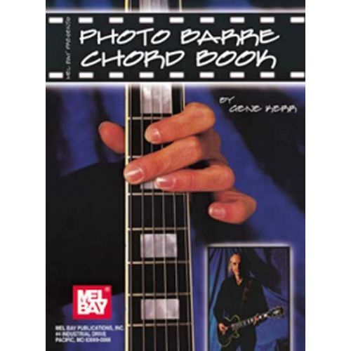 MEL BAY KERR GENE - PHOTO BARRE CHORD BOOK - GUITAR