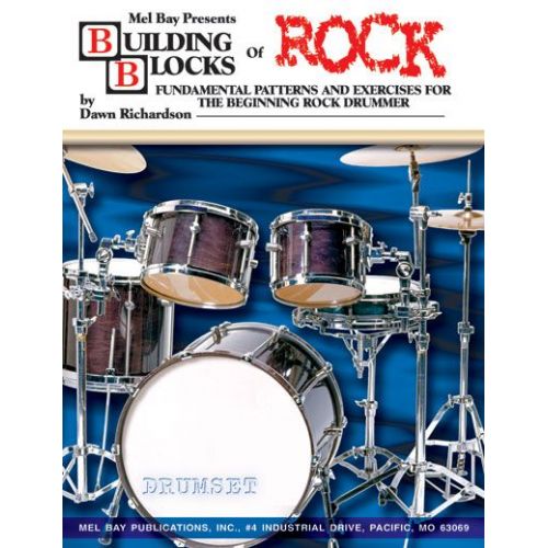 MEL BAY RICHARDSON DAWN - BUILDING BLOCKS OF ROCK + CD - DRUM SET