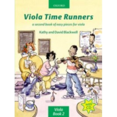 OXFORD UNIVERSITY PRESS BLACKWELL KATHY & DAVID - VIOLA TIME RUNNERS + CD - VIOLA