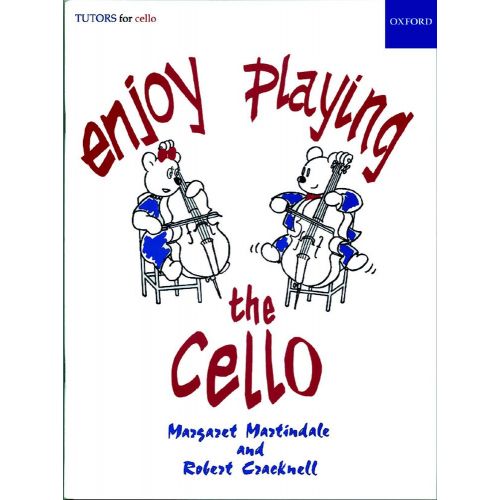 OXFORD UNIVERSITY PRESS Martindale Margaret / Cracknell Robert - Enjoy Playing The Cello - Violoncelle