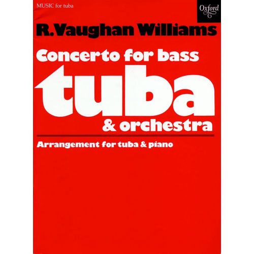 VAUGHAN WILLIAMS - CONCERTO POUR TUBA - TUBA, PIANO