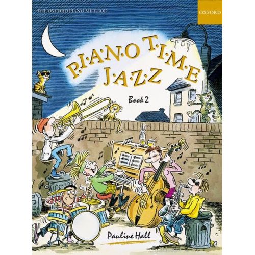 OXFORD UNIVERSITY PRESS PAULINE HALL - PIANO TIME JAZZ BOOK 2