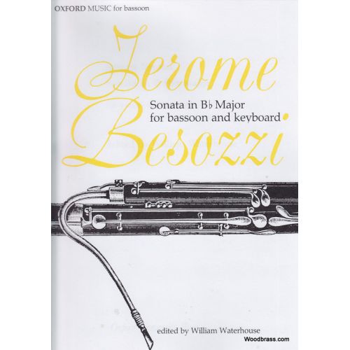 OXFORD UNIVERSITY PRESS Besozzi J. - Sonata In B Flat Major - Basson et Piano