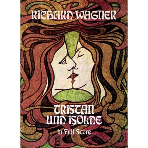  Wagner R. - Tristan Et Iseult - Full Score