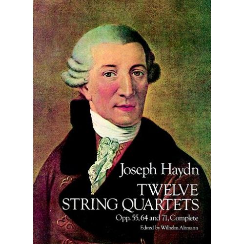 HAYDN J. - TWELVE STRING QUARTETS