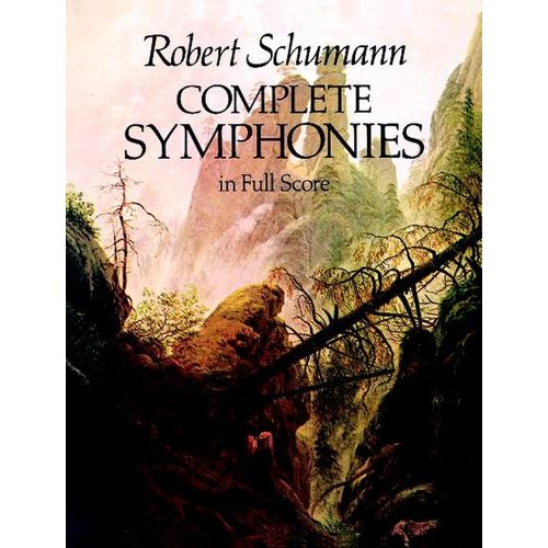 SCHUMANN R. - COMPLETE SYMPHONIES - FULL SCORE