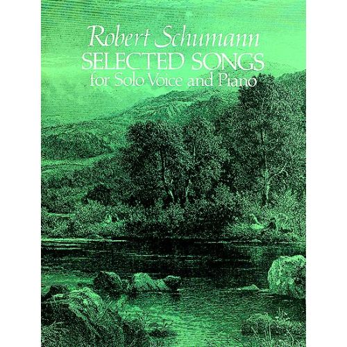 SCHUMANN R. - SELECTED SONGS - VOICE, PIANO