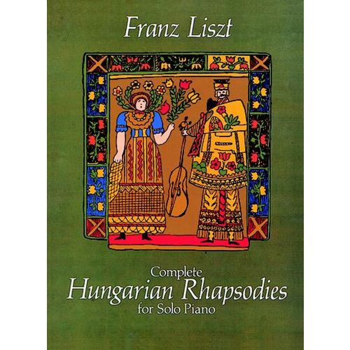LISZT F. - COMPLETE HUNGARIAN RHAPSODIE - PIANO