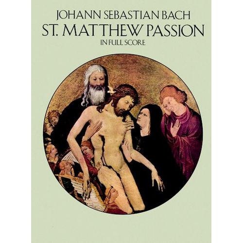 BACH J.S. - PASSION SELON SAINT MATTHIEU - CONDUCTEUR