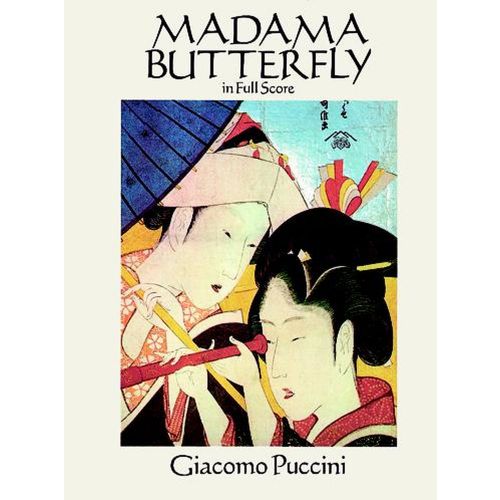 PUCCINI G. - MADAMA BUTTERFLY - FULL SCORE