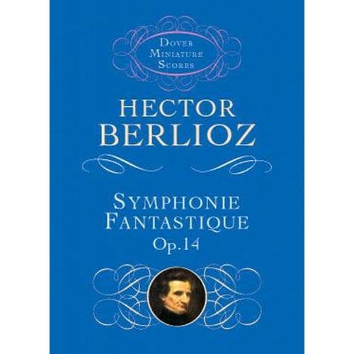 BERLIOZ H. - SYMPHONIE FANTASTIQUE OP.14