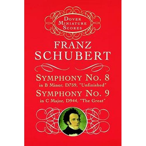 SCHUBERT F. - SYMPHONIES N°8 D759, N°9 D944 - MINIATURE SCORES