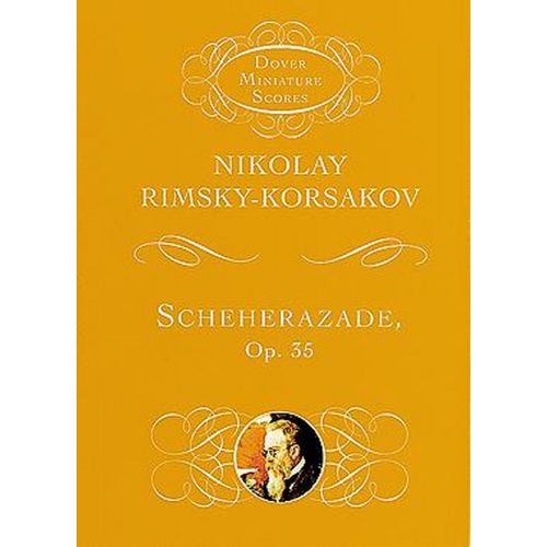 RIMSKY-KORSAKOV N.A. - SCHEHERAZADE OP.35 - MINIATURE SCORES