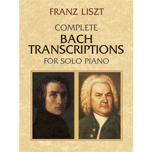 LISZT F. - COMPLETE BACH TRANSCRIPTIONS - PIANO