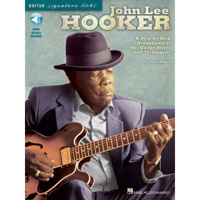 HAL LEONARD HOOKER JOHN LEE - GUITAR SIGNATURE LICKS 