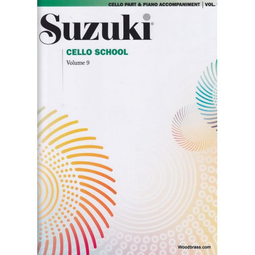 SUZUKI CELLO SCHOOL VOL. 9 - (AVEC ACCOMPAGNEMENT DE PIANO)