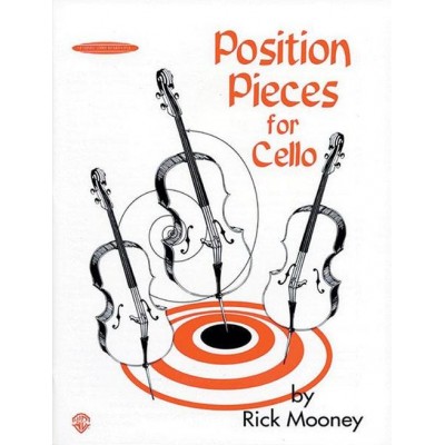 ALFRED PUBLISHING MOONEY RICK - POSITION PIECES FOR CELLO - VIOLONCELLE