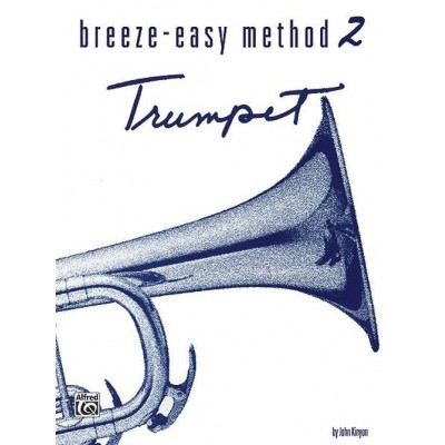 ALFRED PUBLISHING Breeze Easy Method Vol.2 - Trompette