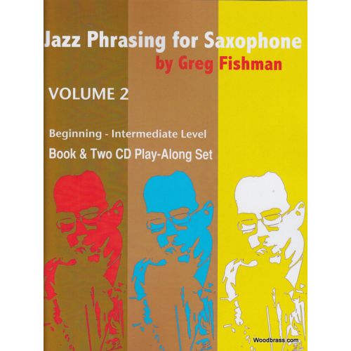 JAZZ STUDIO FISHMAN G. - JAZZ PHRASING FOR SAXOPHONE VOL. 2 + 2 CD