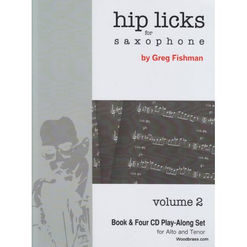 JAZZ STUDIO Fishman Greg - Hip Licks For Saxophone Vol.2 - + 4 CD