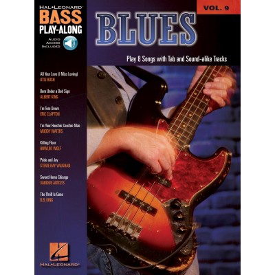 HAL LEONARD BASS PLAY ALONG VOL.9 - BLUES + AUDIO ONLINE