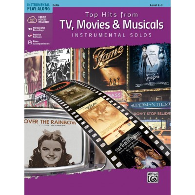 ALFRED PUBLISHING Top Hits From TV, Movies & Musicals - Cello