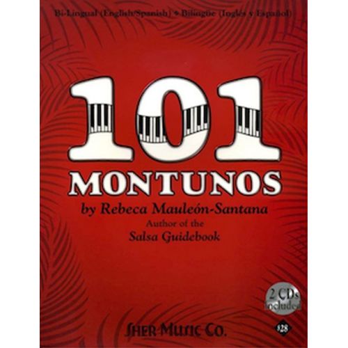 SHER MUSIC REBECA MAULEON-SANTANA - 101 MONTUNOS