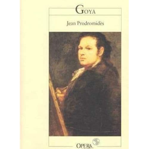 ACTES SUD PRODROMIDES JEAN - GOYA