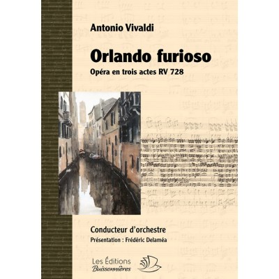 VIVALDI A. - ORLANDO FURIOSO - CONDUCTEUR