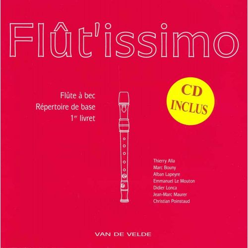 FLUT'ISSIMO VOL.1 + CD - FLUTE A BEC