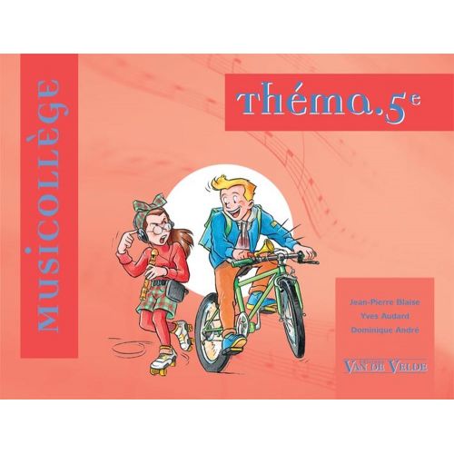 ANDRE D. / AUDARD Y. / BLAISE J.-P. - THEMA.5E