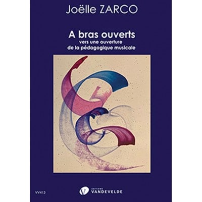ZARCO JOELLE - A BRAS OUVERTS