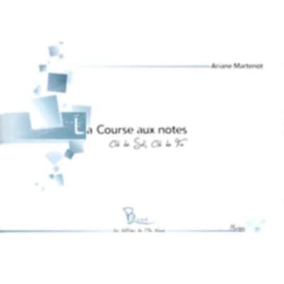  Martenot A. - La Course Aux Notes, Cl De Sol, Cl De Fa - Formation Musicale