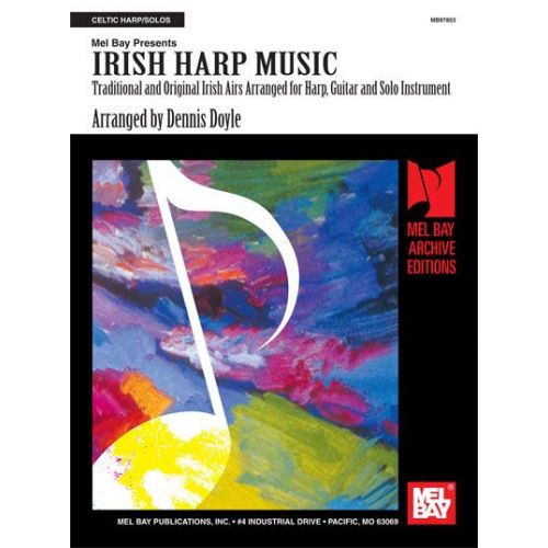 MEL BAY DOYLE DENNIS - IRISH HARP MUSIC - HARP