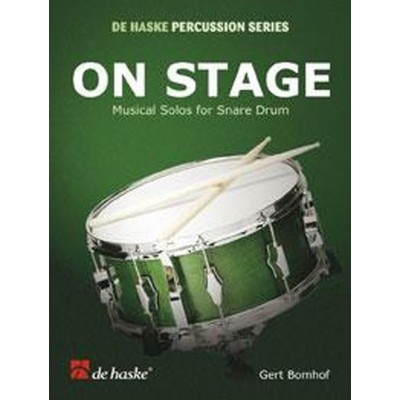BOMHOF GERT - ON STAGE - MUSICAL SOLOS FOR SNARE DRUM