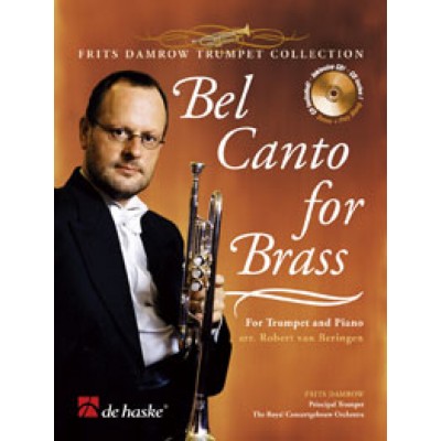 FRITS DAMROW - BEL CANTO FOR BRASS - TROMPETTE and PIANO