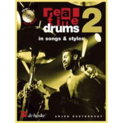 OOSTERHOUT A. - REAL TIME DRUMS IN SONGS & STYLES + CD 